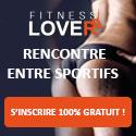 FITNESSLOVER, rencontre entre sportifs 